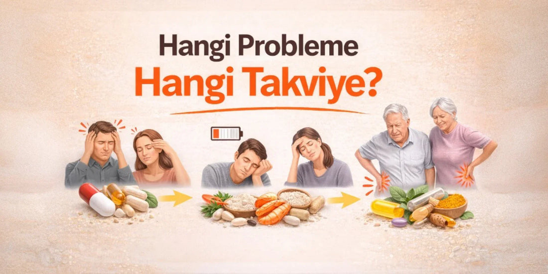 Hangi Probleme Hangi Takviye?